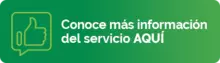 Conoce más información del servicio AQUÍ 