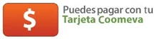 Puedes pagar con tu Tarjeta Coomeva