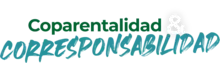 Coparentalidad y Corresponsabilidad