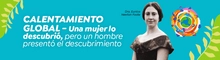 Calentamiento global - Una mujer lo descubrió, pero un hombre presentó el descubrimiento