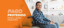 Pago Protegido: Planes y valores asegurados