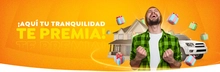 Aquí tu tranquilidad te premia