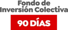 Fondo de Inversión Colectiva 90 días