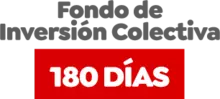 Fondo de Inversión Colectiva 180 días