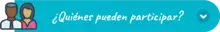 Quiénes pueden participar