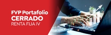 FVP Portafolio Cerrado Renta Fija IV