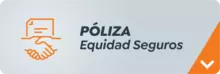 Póliza Equidad seguros
