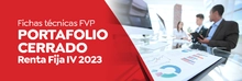 Fichas técnicas Portafolio Cerrado Renta Fija IV 2023