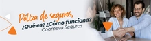 Póliza de seguros, ¿qué es? ¿Cómo funciona? | Coomeva