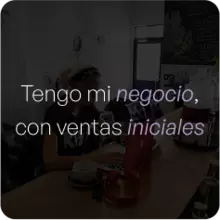 Tengo mi negocio