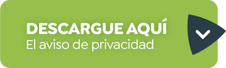 DESCARGUE AQUÍ El aviso de privacidad